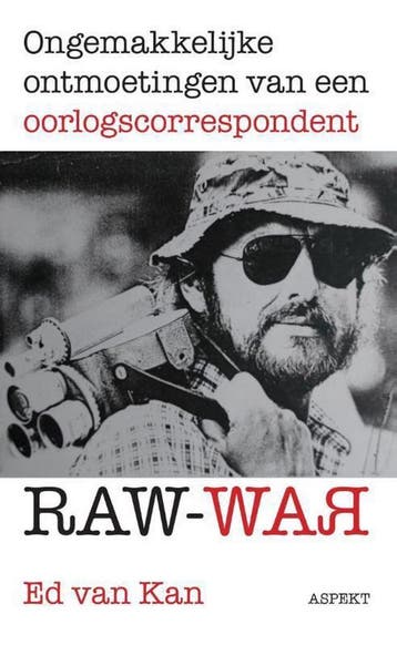 Raw War 9789463381550 Ed van Kan, Verzenden, Ed van Kan