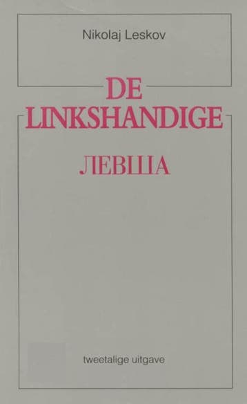 De linkshandige 9789071677359 N. Leskov, Boeken, Verzenden, Gelezen, N. Leskov