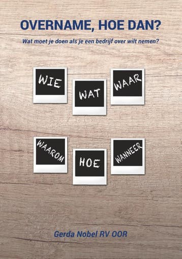 Overname, hoe dan? 9789491863219 Gerda Nobel, Verzenden, Zo goed als nieuw, Gerda Nobel