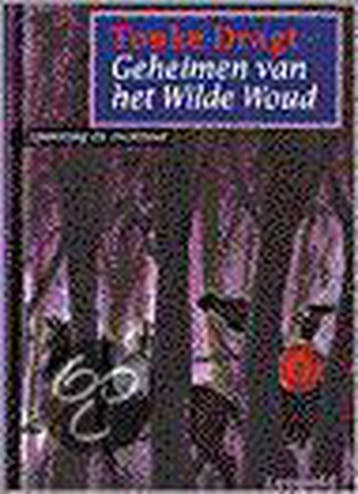 Geheimen van het wilde woud / Dagonaut en Unauwen / 2, Boeken, Verzenden, Gelezen, Tonke Dragt