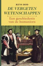 Vergeten wetenschappen 9789035134850 Rens Bod, Boeken, Verzenden, Gelezen, Rens Bod
