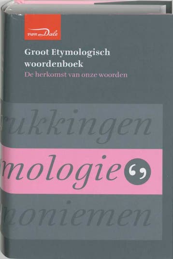 Van Dale etymologisch woordenboek / Van Dale, Boeken, Gelezen, P.A.F. van Veen, Verzenden, Nederlands