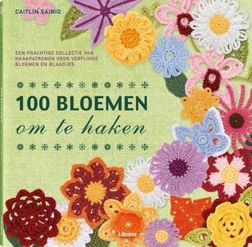 100 bloemen om te haken 9789089982841 Caitlin Sainio, Verzenden, Caitlin Sainio
