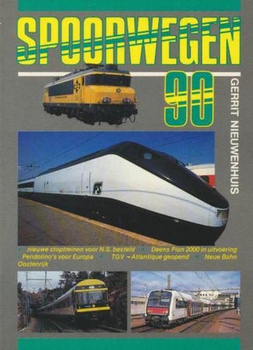 SPOORWEGEN 90 9789060138618 Nieuwenhuis, Boeken, Verzenden, Gelezen, Nieuwenhuis