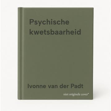 Psychische kwetsbaarheid 9789089536327 Ivonne van der Padt, Verzenden, Ivonne van der Padt