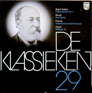 Saint-Saëns/Bruch/Franck/Fauré - De Klassieken 29: Celloconc, Verzenden, Gebruikt