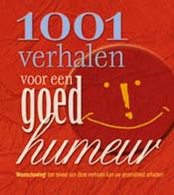 1001 verhalen voor een goed humeur 9789024377602, Verzenden, Gelezen