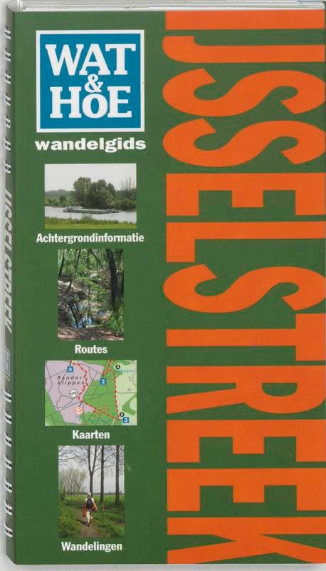 IJsselstreek / Wat & Hoe wandelgids 9789021583426, Livres, Guides touristiques, Envoi