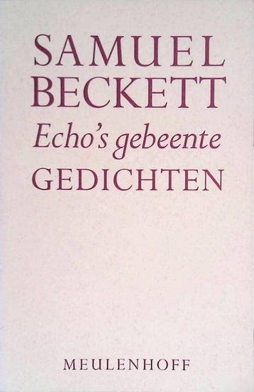 ECHOS GEBEENTE BECKETT 9789029027830 Beckett, Boeken, Verzenden, Gelezen, Beckett