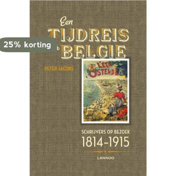 Een tijdreis door België 9789401400480 Peter Jacobs, Verzenden, Zo goed als nieuw, Peter Jacobs
