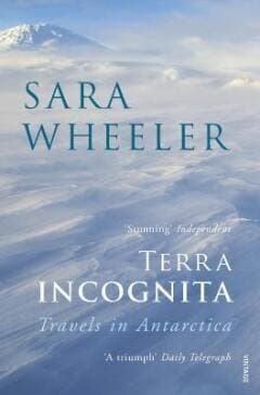 Terra Incognita 9780099731818 Sara Wheeler, Verzenden, Sara Wheeler