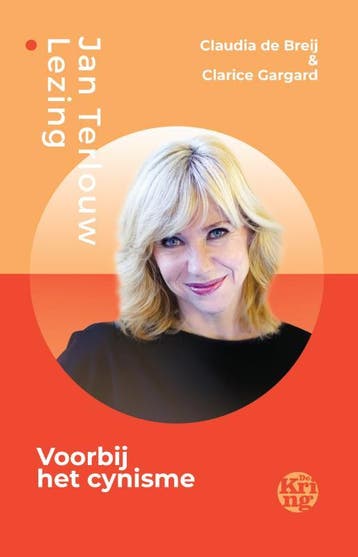 Voorbij het cynisme / Deventer Jan Terlouw Lezing / 5, Verzenden, Zo goed als nieuw, Claudia de Breij