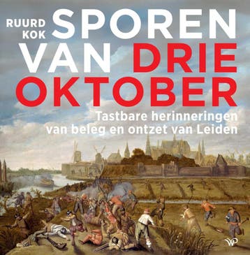 Sporen van Drie Oktober 9789464562941 Ruurd Kok, Verzenden, Zo goed als nieuw, Ruurd Kok