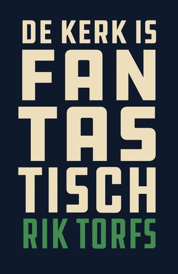 De kerk is fantastisch 9789043534772 Rik Torfs, Boeken, Verzenden, Gelezen, Rik Torfs