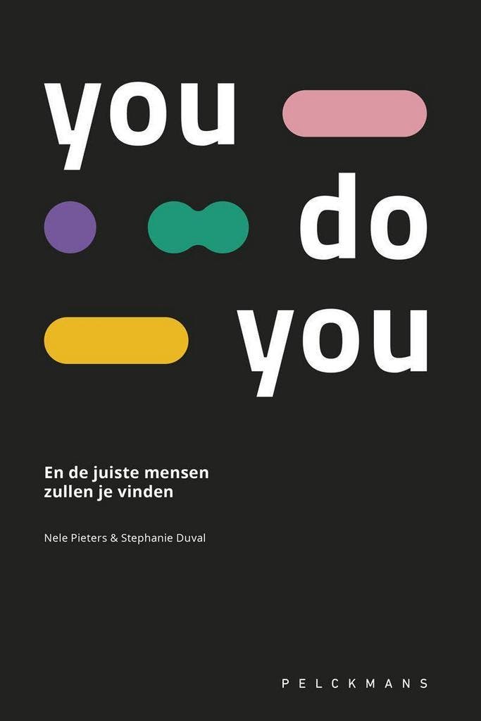 You do you 9789463372206 Nele Pieters, Livres, Économie, Management & Marketing, Envoi