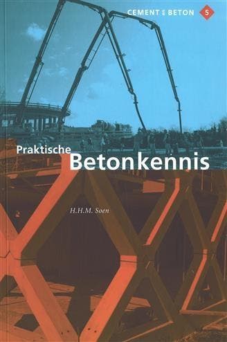 Praktische betonkennis / Cement en betonreeks / 5 H. Soen, Verzenden, Zo goed als nieuw, H. Soen