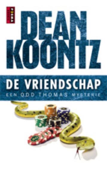 De vriendschap 9789021095646 Dean R. Koontz, Verzenden, Gelezen, Dean R. Koontz