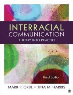 Interracial Communication: Theory Into Practice Orbe, Verzenden, Orbe