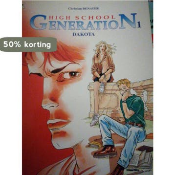 Dakota / High school generation / 1 9789064219887 C. Denayer, Verzenden, C. Denayer
