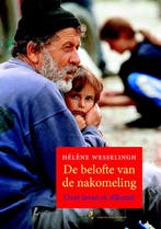 De belofte van de nakomeling 9789089720818 Hélène Wesselingh, Verzenden, Hélène Wesselingh