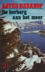 Herberg aan het meer 9789070876777 Berkhof, Boeken, Verzenden, Gelezen, Berkhof