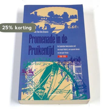Promenade in de pruikentijd 9789002199066 J. van den Broeck, Verzenden, Gelezen, J. van den Broeck