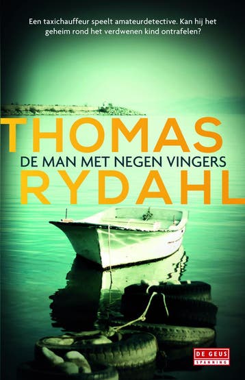De man met negen vingers 9789044535112 Thomas Rydahl, Verzenden, Thomas Rydahl