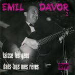 Emil Davor - Laisse Les Gens / Dans Tous Mes Rêves, Cd's en Dvd's, Verzenden, Gebruikt
