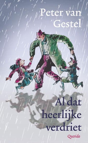 Al dat heerlijke verdriet 9789045112268 Peter van Gestel, Verzenden, Gelezen, Peter van Gestel