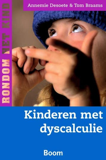 Kinderen met dyscalculie / Rondom het kind 9789085063681, Verzenden, Gelezen, Tom Braams
