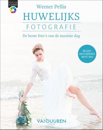 Huwelijksfotografie / Focus op fotografie 9789463561914, Verzenden, Gelezen, Werner Pellis