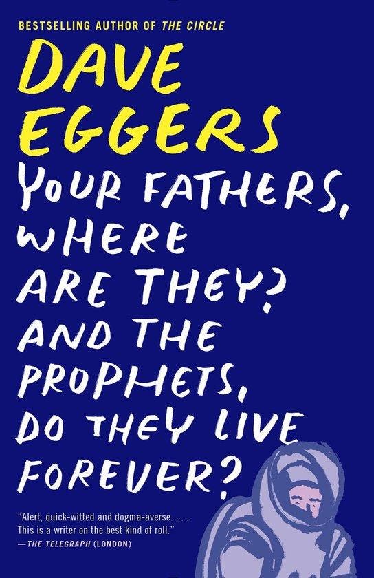 Your Fathers, Where Are They? And The Prophets, Do They Live, Livres, Langue | Anglais, Envoi