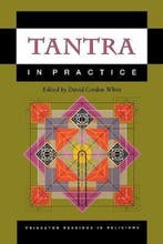 Tantra in Practice 9780691057798 David Gordon White, Verzenden, David Gordon White