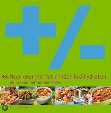 Meer Energie Met Minder Koolhydraten - Sprengers, Verzenden, Nieuw