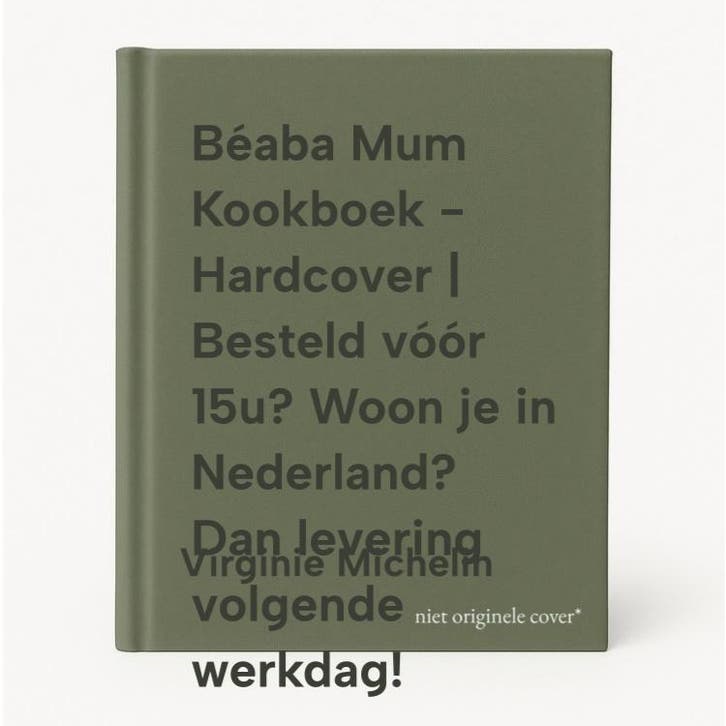 Béaba Mum Kookboek - Hardcover | Besteld vóór 15u? Woon je, Livres, Livres de cuisine, Envoi