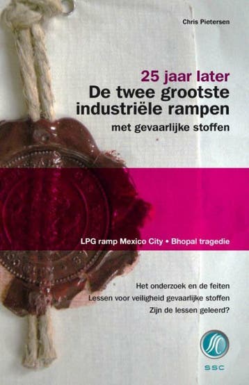 De twee grootste industriële rampen, 25 jaar later, Verzenden, C.M. Pietersen