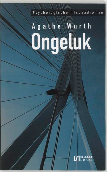 ONGELUK 9789076968575 Agathe Wurth, Verzenden, Agathe Wurth
