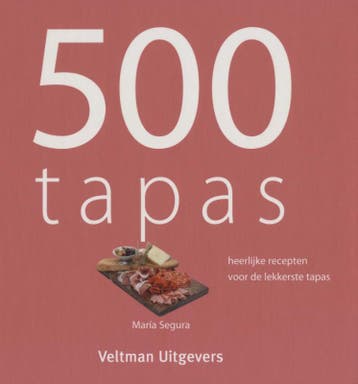 500 tapas 9789048304424 Maria Segura, Verzenden, Maria Segura