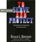 To Serve and Protect 9780814713273 Bruce L. Benson, Verzenden, Bruce L. Benson