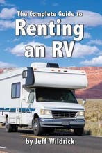 The Complete Guide to Renting an RV 9781519784896, Verzenden, Gelezen, Jeff Wildrick