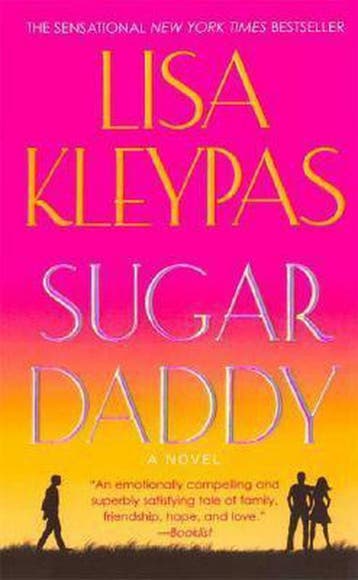 Sugar Daddy 9780312351632 Lisa Kleypas, Verzenden, Lisa Kleypas