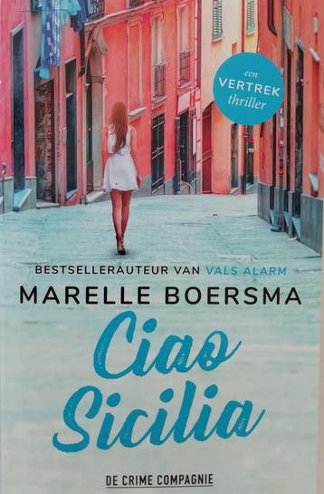 Marella Boersma - Ciao Sicilia 9789461095497 Marelle Boersma, Boeken, Verzenden, Gelezen, Marelle Boersma