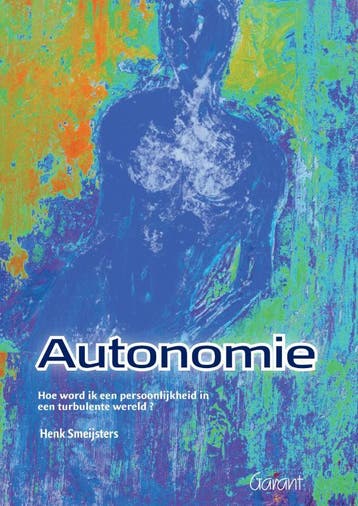 Autonomie 9789044127041 Henk Smeijsters, Verzenden, Gelezen, Henk Smeijsters