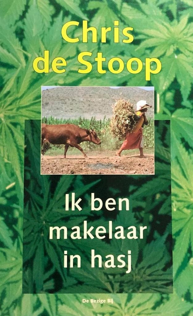 Ik ben makelaar in hasj 9789023438113 Chris de Stoop, Livres, Romans, Envoi