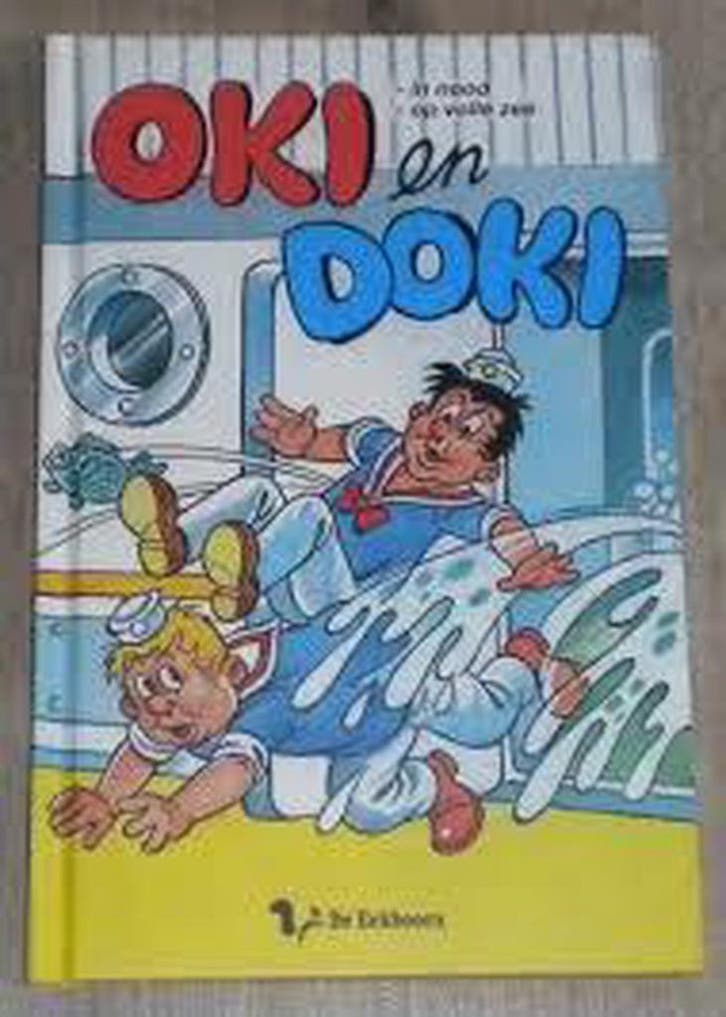 Oki en Doki - In nood / Op volle zee 9789045412245, Boeken, Overige Boeken, Gelezen, Verzenden