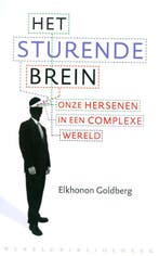 Het sturende brein 9789028423565 Elkhonon Goldberg, Verzenden, Zo goed als nieuw, Elkhonon Goldberg