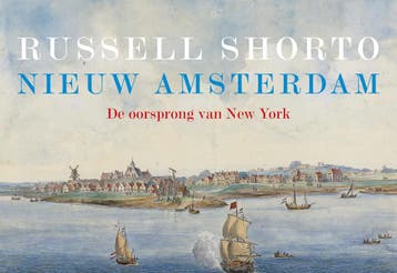 Nieuw-Amsterdam / Dwarsligger / 504 9789049805951, Boeken, Verzenden, Zo goed als nieuw, Russell Shorto