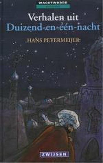 Verhalen uit Duizend-en-één-nacht / Wachtwoord Avontuur, Boeken, Verzenden, Zo goed als nieuw, Hans Petermeijer
