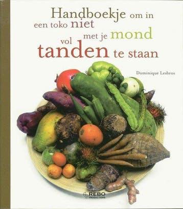 Handboekje Om In Een Toko Niet Met Je Mond Vol Tanden Te, Boeken, Verzenden, Nieuw