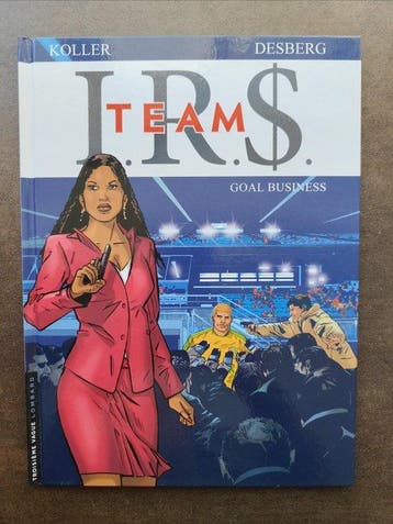 I.R.$. Team T3 - Goal Business + dédicace - C - 1 Album -, Boeken, Nieuw